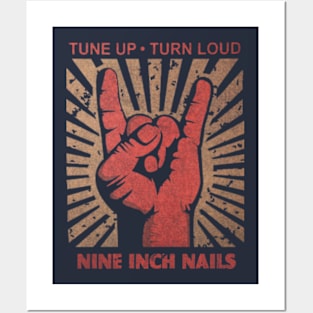 Tune up . Turn Loud Nine Inch nails Posters and Art